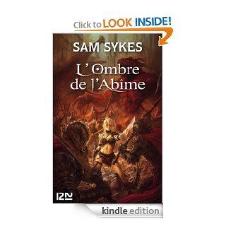 L'ombre de l'abme (RENDEZ VOUS AIL) (French Edition) eBook: Sam SYKES, Emmanuel CHASTELLIRE: Kindle Store