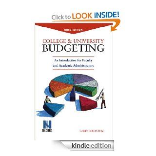 College and University Budgeting: An Introduction for Faculty and Academic Administrators eBook: Larry Goldstein: Kindle Store