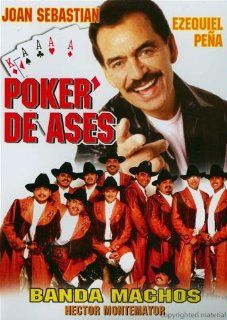 Poker De Ases: Joan Sebastian, Ezequiel Pea, Lorenzo De Monteclaro: Movies & TV