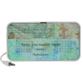 Away, you mouldy rogue, away! Shakespeare Insult iPhone Speaker