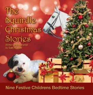 The Squirdle Christmas Stories: Music