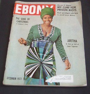 EBONY Magazine: December, 1971   Aretha Franklin on cover: John H. Johnson: Books