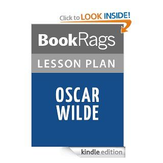 Oscar Wilde by Richard Ellmann Lesson Plans eBook: BookRags: Kindle Store