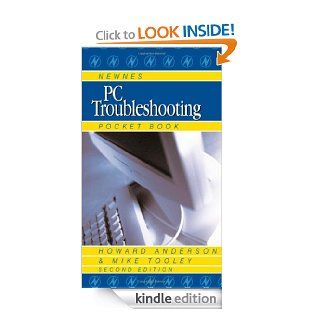 Newnes PC Troubleshooting Pocket Book (Newnes Pocket Books) eBook Howard Anderson, Mike Tooley Kindle Store