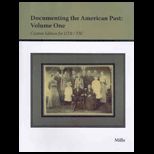 Documenting American Past, Volume 1 (Custom)