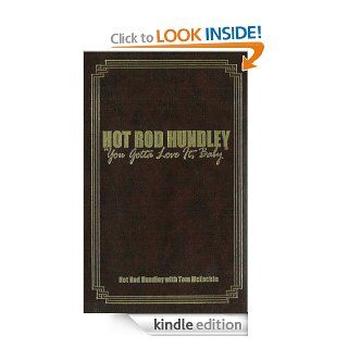 Hot Rod Hundley: You Gotta Love It Baby! eBook: Rod Hundley: Kindle Store