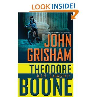 Theodore Boone: Kid Lawyer   Kindle edition by John Grisham. Children Kindle eBooks @ .