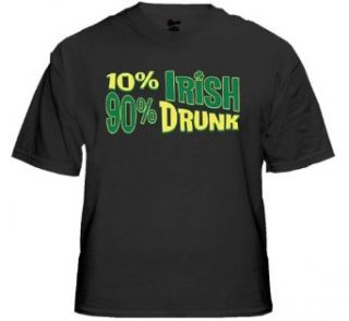 St.Patrick's Day 10% Irish 90% Drunk T Shirt (Black) #668 (Mens Large) Clothing