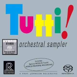 Tutti!: Orchestral Sampler [Hybrid SACD]: Music