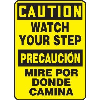 Accuform Signs SBMSTF661VP Plastic Spanish Bilingual Sign, Legend "CAUTION WATCH YOUR STEP/PRECAUCION MIRE POR DONDE CAMINA", 14" Length x 10" Width x 0.055" Thickness, Black on Yellow: Industrial Warning Signs: Industrial & Sc
