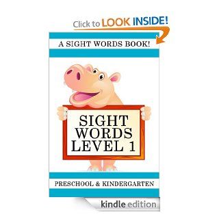 Sight Words Level 1: A Sight Words Book for Preschool and Kindergarten   Kindle edition by Your Reading Steps Books, Lisa Gardner. Children Kindle eBooks @ .