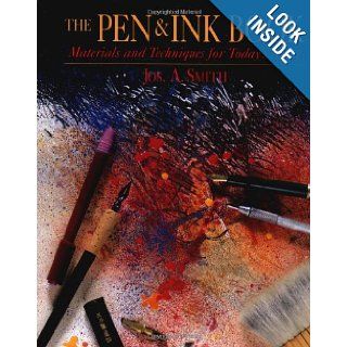 The Pen and Ink Book: Materials and Techniques for Today's Artist (Watson Guptill Materials and Techniques): Jos Smith: 9780823039869: Books