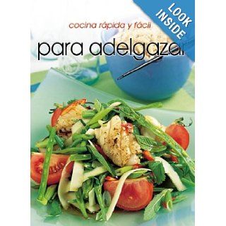 Cocina rpido y fcil para adelgazar (Cocina Rapida Y Facil) (Spanish Edition): Donna Hay: 9781582794365: Books