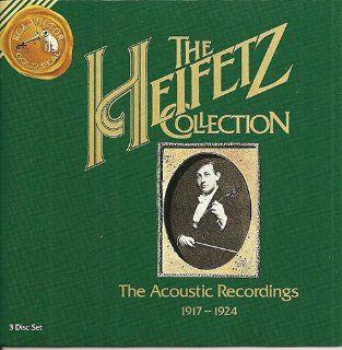 The Heifetz Collection   The Acoustic Recordings 1917 1924: Music