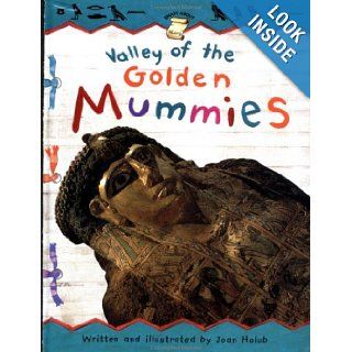 Valley of the Golden Mummies (GB) (Smart About History): Joan Holub: Books
