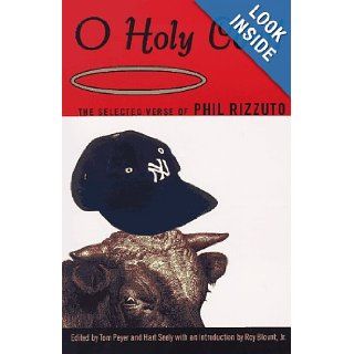 O Holy Cow: Phil Rizzuto, Hart Seely, Tom Peyer: 9780880015332: Books