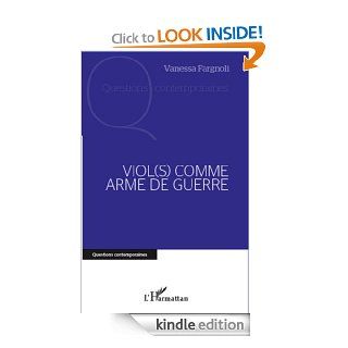 Viol(s) comme arme de guerre (Questions contemporaines) (French Edition) eBook: Vanessa Fargnoli: Kindle Store