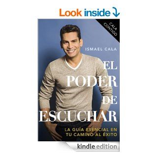 CALA Contigo: El poder de escuchar (Spanish Edition) eBook: Ismael Cala: Kindle Store
