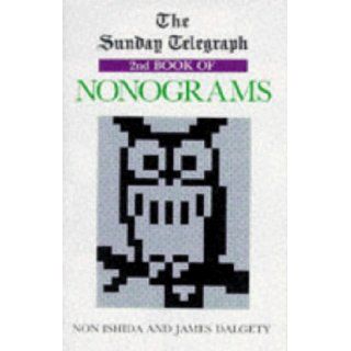 The Sunday Telegraph Book of Nonograms No. 2: Non Ishida: 9780330336642: Books