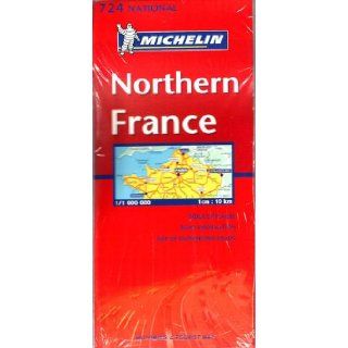 Michelin Northern France #724/ Michelin France Nord #724 (Michelin Maps): Michelin Staff: 9782061005040: Books