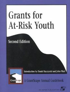 Grants for At Risk Youth: Hadg: 9780834217874: Books