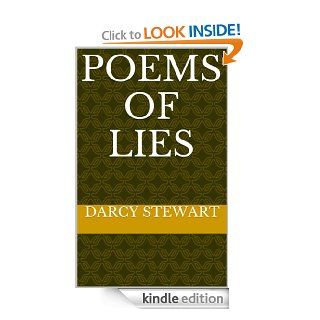 Poems of Lies eBook Darcy Stewart Kindle Store