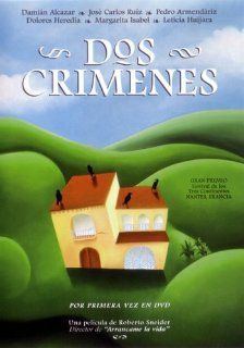 Dos Crimenes (Two Crimes) [NTSC/REGION 1 & 4 DVD. Import Latin America]: Damian Alcazar, Jose Carlos Ruiz, Pedro Armendariz, Dolores Heredia, Jesus Ochoa, Roberto Sneider: Movies & TV