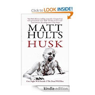 Husk eBook: Matt Hults, Books of the Dead, James Roy Daley: Kindle Store