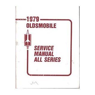 1979 Oldsmobile Chassis Service Manual, All Series: Oldsmobile: Books