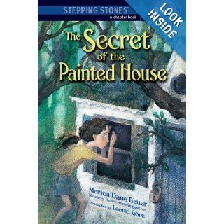 The Secret of the Painted House (A Stepping Stone Book(TM)) (9780375940798): Marion Dane Bauer, Leonid Gore: Books