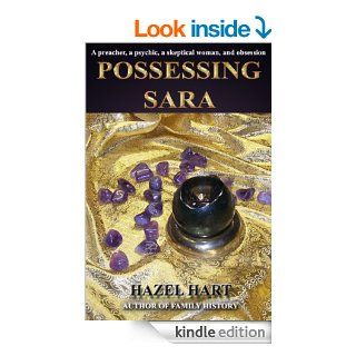 Possessing Sara eBook: Hazel Hart: Kindle Store
