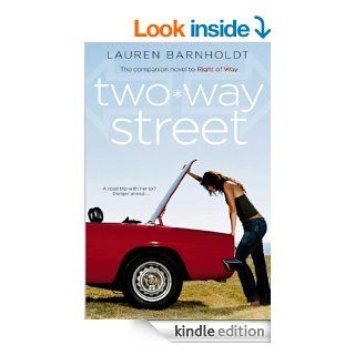 Two way Street eBook Lauren Barnholdt Kindle Store