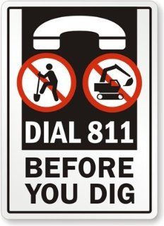 Dial 811 Before You Dig (With No Manual And Machine Digging Graphic), Aluminum Sign, 14" x 10"  Yard Signs  Patio, Lawn & Garden