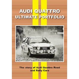 Audi Quattro Ultimate Portfolio: Colin Pitt: 9781841559094: Books