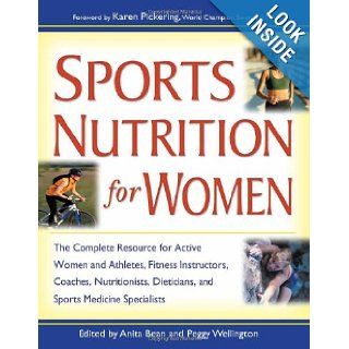 Sports Nutrition for Women Karen Pickering, Anita Bean, Peggy Wellington 9780897933506 Books