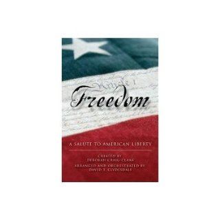 Freedom: Ultimate Tracks: Craig Clydesdale, Claar Clydesdale: 9785557991841: Books