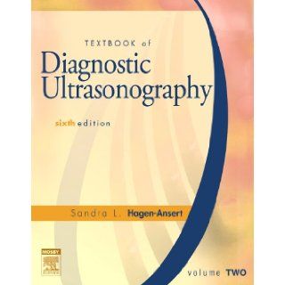 Textbook of Diagnostic Ultrasonography, Volume Two: Sandra L. Hagen Ansert: 9789996020643: Books