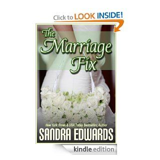The Marriage Fix (Billionaire Games Book 3) eBook: Sandra Edwards: Kindle Store