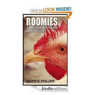 Roomies   A Boone Butters Crime Story eBook Scott S. Phillips Kindle Store