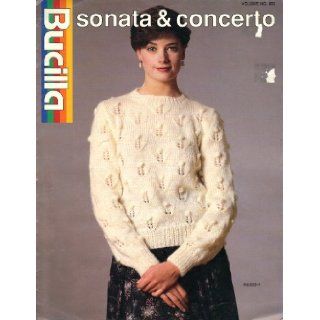 Sonata & Concerto (Bucilla Volume No. 855): Bucilla: Books