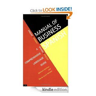 Manual of Business Spanish: A Comprehensive Language Guide (Manuals of Business)   Kindle edition by Michael Gorman, Maria Luisa Henson. Children Kindle eBooks @ .