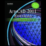 AutoCAD 2011 Essentials, Comprehensive   With DVD
