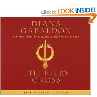 The Fiery Cross: Diana Gabaldon, Geraldine James: 9780553714470: Books