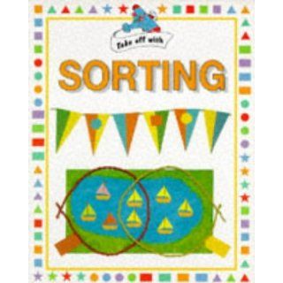 Take Off with Sorting: Sally Hewitt: 9780237515881: Books