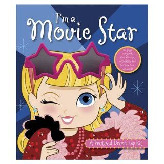 Dress Up: I'm a Movie Star (Pretend Dress Up): Samantha Chagollan: 9781592238071: Books