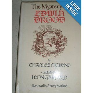 The Mystery of Edwin Drood: Charles Dickens, Leon Garfield: 9780233972572: Books