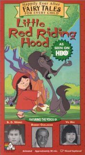 Little Red Riding Hood   Happily Ever After Fairy Tales for Every Child [VHS] Robert Guillaume, Edward James Olmos, Amy Hill, Sinbad, Liz Torres, Jenifer Lewis, Esther Hyun, Rosie Perez, Keone Young, Bronson Pinchot, Jimmy Smits, Tico Wells, Ann Hoyt, Da