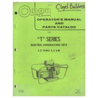 Original 1976 Onan Operator Manual & Part Catalog "T" Series Electric Generating Sets Manual No. 919 0306: Everything Else