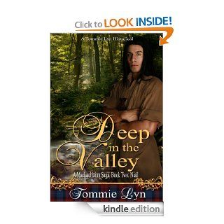 Deep in the Valley Book Two Niall (A MacLachlainn Saga) eBook Tommie Lyn Kindle Store