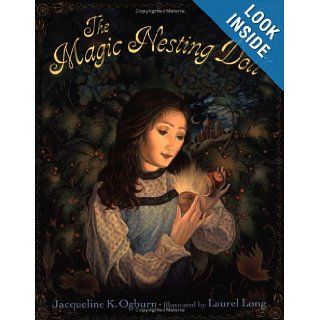 The Magic Nesting Doll: Jacqueline K. Ogburn, Laurel Long: Books